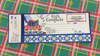 Need a Gift? Get an Arizona Quilts Gift Certificate.